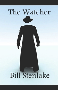 The Watcher: The Keeper Trilogy Part 3 - Book #3 of the Keeper Trilogy