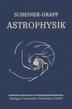 Paperback Astrophysik: Populäre Astrophysik [German] Book