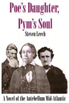 Paperback Poe's Daughter, Pym's Soul Book