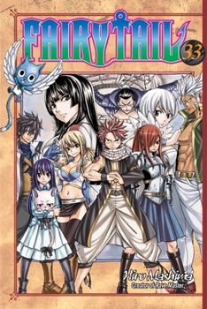 Fairy Tail 33 - Book #33 of the Fairy Tail