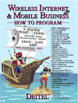 Paperback Wireless Internet and Mobile Business How to Program Book