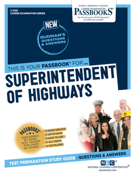 Paperback Superintendent of Highways (C-2318): Passbooks Study Guide Volume 2318 Book