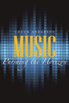 Paperback Music: Pursuing the Horizon Book