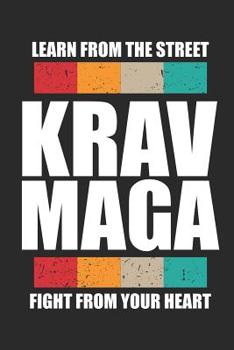 Paperback Krav Maga Learn From The Street Fight From Your Heart [German] Book