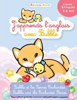Paperback Bubble et les Pierres Enchantées: J'apprends l'anglais avec Bubble Book