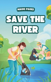 Save the River (Creative Garden)