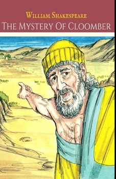 The Mystery of Cloomber Illustrated