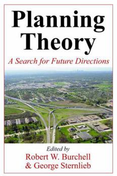 Hardcover Planning Theory: A Search for Future Directions Book