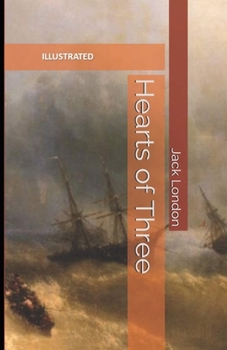 Paperback Hearts of Three Illustrated Book