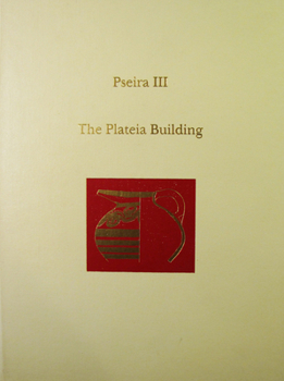 Pseira III: The Plateia Building