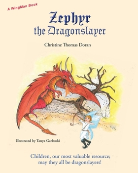 Paperback Zephyr the Dragonslayer Book