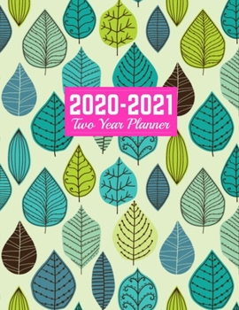 Paperback 2020-2021 Two Year Planner: Simple Jan 1, 2020 to Dec 31, 2021 - Weekly & Monthly Planner Calendar and Schedule Organizer - Art Cover 00023188 Book