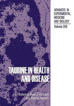Taurine in Health and Disease - Book  of the Advances in Experimental Medicine and Biology
