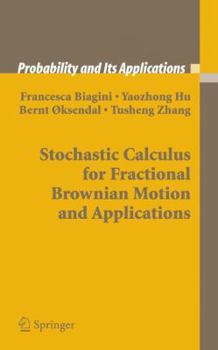 Paperback Stochastic Calculus for Fractional Brownian Motion and Applications Book