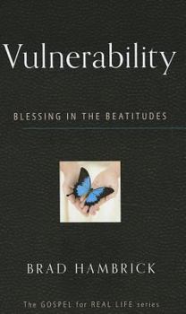 Paperback Vulnerability: Blessing in the Beatitudes Book