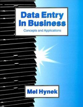 Paperback Data Entry in Business: Concepts and Applications Book