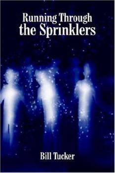 Hardcover Running Through the Sprinklers Book