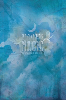 Reckless Magic - Book #1 of the Star-Crossed
