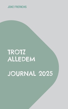 Trotz alledem: Journal 2026 (German Edition)