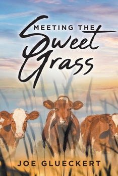 Paperback Meeting the Sweet Grass Book