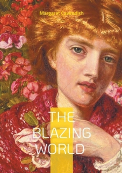 The Blazing World: Science fiction utopia feminist literature