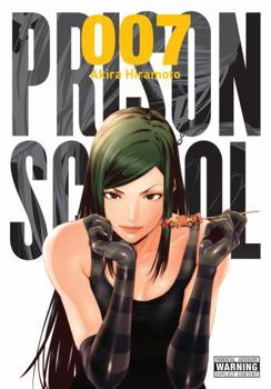 Prison School, Vol. 7 - Book  of the Prison School