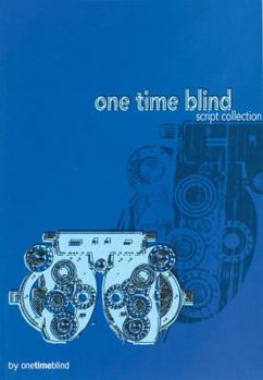 Paperback One Time Blind: Script Collection Book