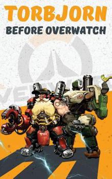 Paperback Torbjorn: Before Overwatch Book