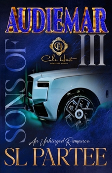 Paperback Sons Of Audiemar 3: An Unhinged Romance Finale Book