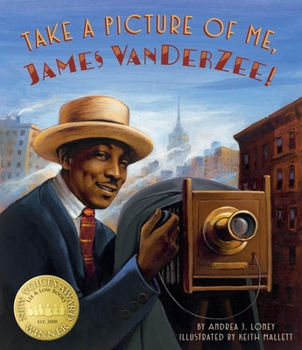 Hardcover Take a Picture of Me, James Van Der Zee! Book