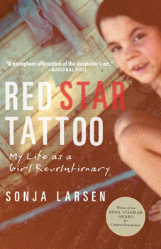 Paperback Red Star Tattoo: My Life as a Girl Revolutionary Book