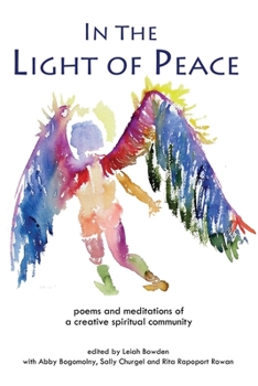 Paperback In the Light of Peace: poems and meditations of a creative spiritual community Book