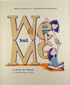 Paperback We, but Me: A Book for Twins (Or Any Two Peas in a Pod) Book