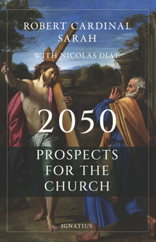 2050: Prospects for the Church
