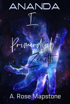 Paperback ANANDA Book 1: Primordial Zenith Book