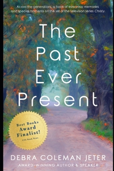 Paperback The Past Ever Present Book