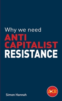 Paperback Why we need anticapitalist resistance Book