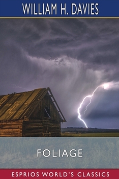 Paperback Foliage (Esprios Classics): Various Poems Book