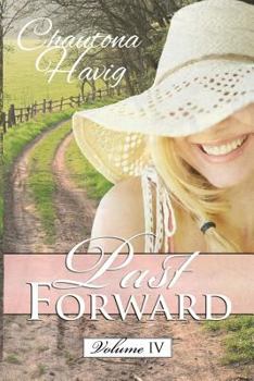 Paperback Past Forward Volume Four Book