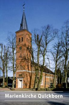 Paperback Die Ev.-Luth. Marienkirche in Quickborn [German] Book