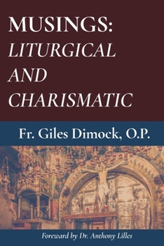 Paperback Musings: Liturgical and Charismatic Book