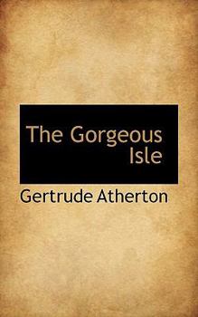 Paperback The Gorgeous Isle Book