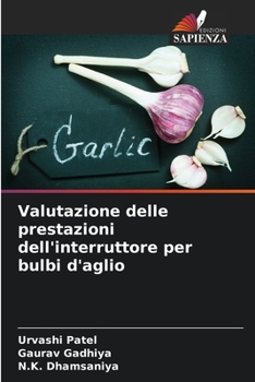 Paperback Valutazione delle prestazioni dell'interruttore per bulbi d'aglio [Italian] Book