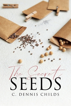 Paperback The Secret Seeds Book