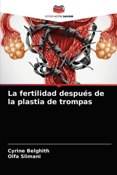Paperback La fertilidad después de la plastia de trompas [Spanish] Book