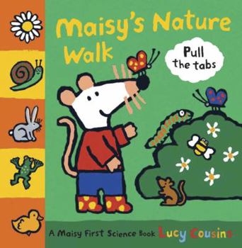 Maisy's Nature Walk: A Maisy First Science Book - Book  of the Maisy