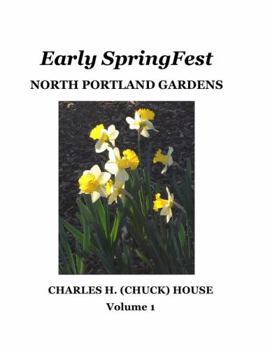 Paperback Early SpringFest: Portland Gardens Book