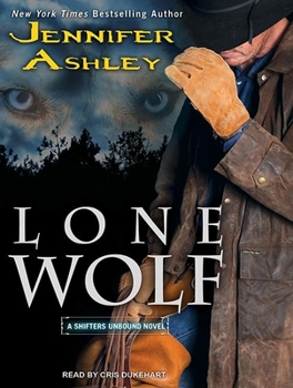 Lone Wolf - Book #4.5 of the Shifters Unbound