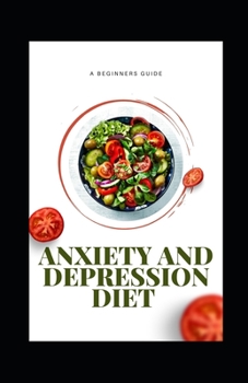 Paperback Anxiety and Depression Diet Book
