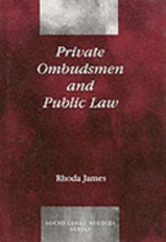 Hardcover Private Ombudsmen and Public Law Book